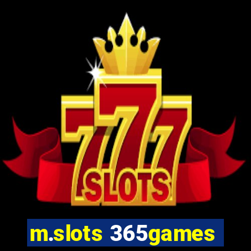 m.slots 365games